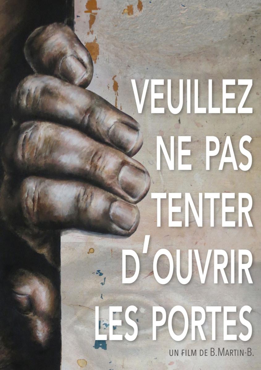 Affiche du film Veuillez ne pas tenter d'ouvrir les portes