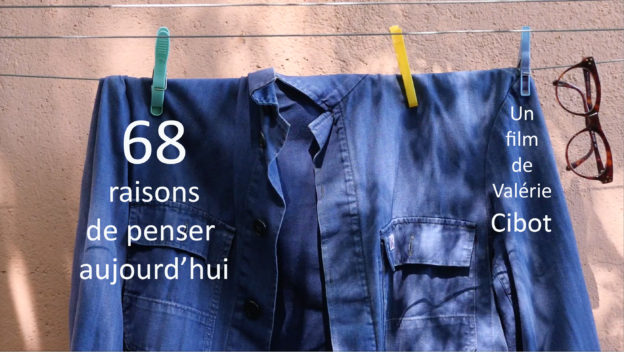 68 raisons de penser aujourd'hui - © Mille et une productions