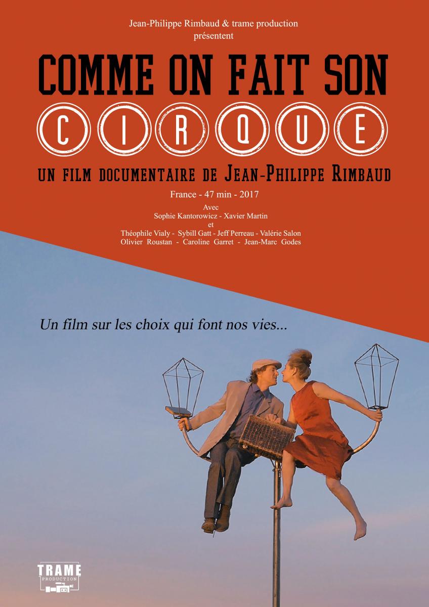 Comme on fait son cirque. Affiche du film de Jean-Philippe Rimbaud