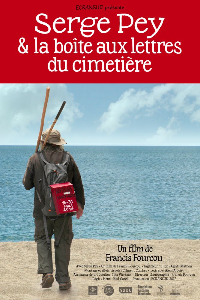 Affiche du film Serge Pey et la boîte aux lettre du cimetière