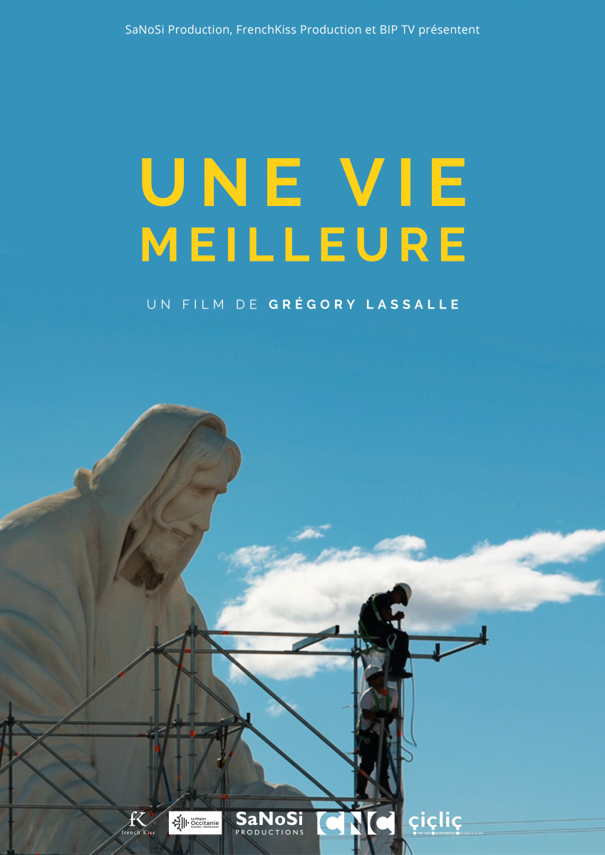 Une vie meilleure, un film de Grégory Lassalle