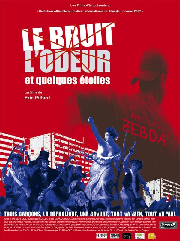 Affiche du film Le Bruit, l’odeur et quelques étoiles