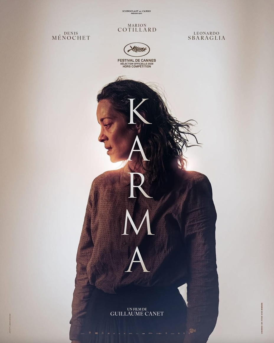 Affiche du film - Karma de Guillaume Canet © 2026 Pathé Films
