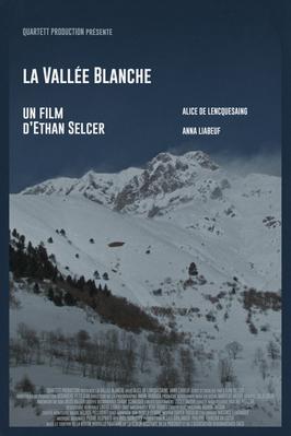 Affiche du film - La Vallée Blanche d'Ethan Selcer © 2020 Quartett Production